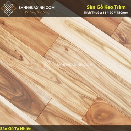 Sàn Gỗ Keo Tràm 15x90x450mm